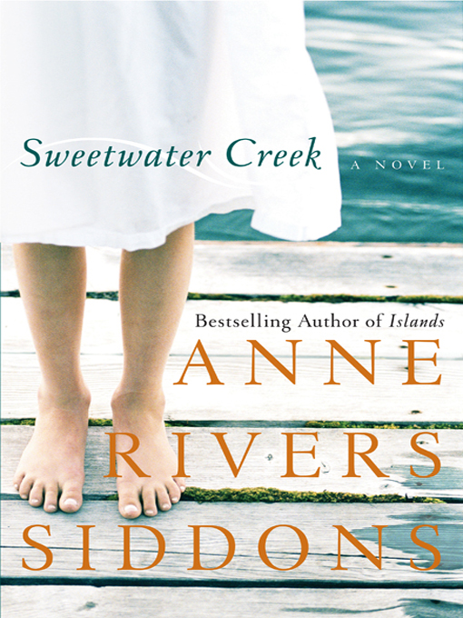 Title details for Sweetwater Creek by Anne Rivers Siddons - Available